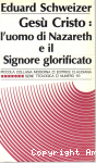 Gesù Cristo : l'uomo di Nazareth e il Signori glorificato vignette