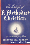 The Beliefs of a Methodist Christian vignette